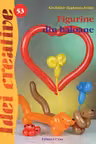 Idei creative 53: Figurine din baloane