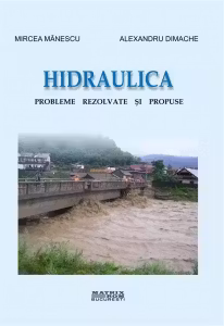 Hidraulica. Probleme rezolvate si propuse