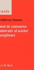 Regimul de contencios administrativ al actelor premergatoare