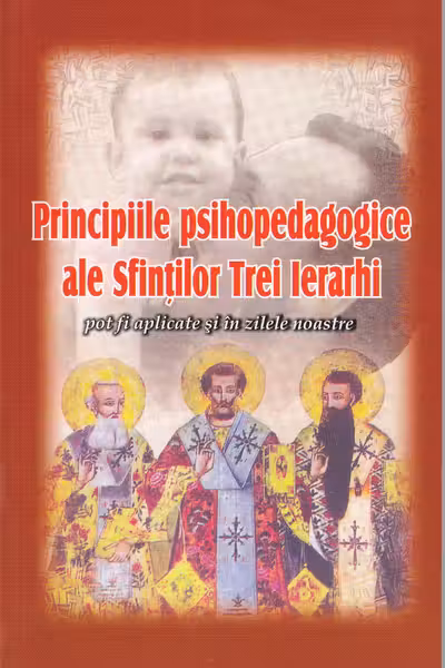 Principiile psihopedagogice ale Sfinților Trei Ierarhi