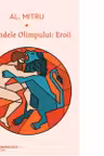 Legendele Olimpului. Eroii