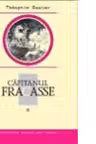 Capitanul Fracasse, volumul 2