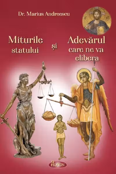 Miturile statului și Adevărul care ne va elibera