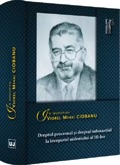 Dreptul procesual și dreptul substanțial la începutul mileniului al 3-lea