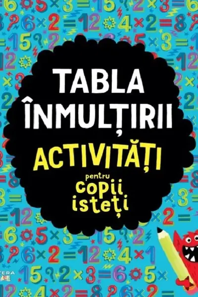 Tabla inmultirii - Activitati pentru copii isteti