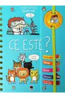 Spune-mi! Ce este?