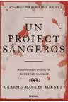 Un proiect sangeros