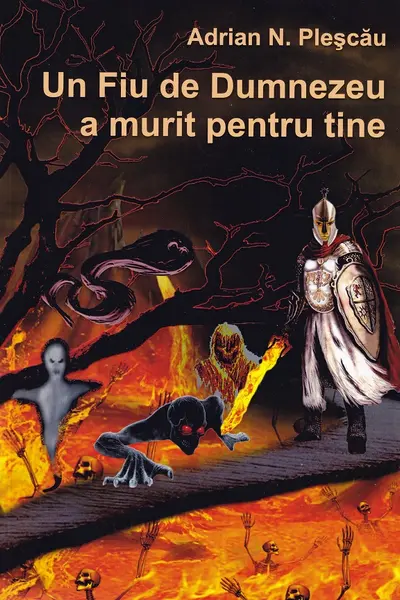 Un Fiu de Dumnezeu a murit pentru tine