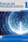 Focus on Pronunciation 1, 3rd Edition Student Book