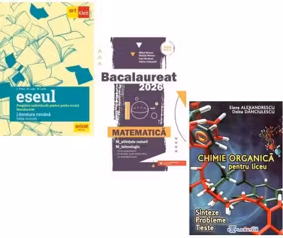 Pachet Bacalaureat 2026. Eseul. Pregatire individuala pentru proba scrisa, Matematica M-stiintele-naturii si M-tehnologic si Chimie organica pentru liceu. Sinteze. Probleme. Teste - Liliana Paicu, Mihai Monea, Elena Alexandrescu