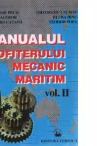 Manualul ofiterului mecanic maritim, Volumul al II-lea