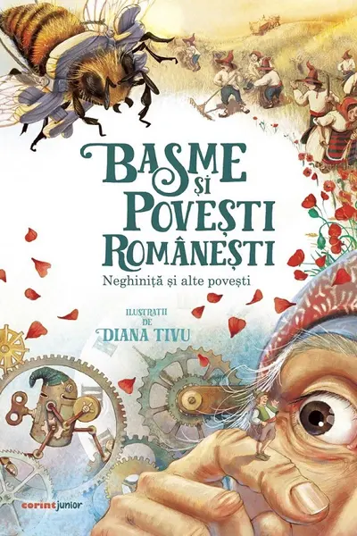 Basme si povesti romanesti - Neghinita si alte povesti