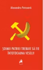 Soimii patriei trebuie sa fie intotdeauna veseli!