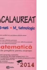 Bacalaureat M_st-nat + M_tehnologic 2014