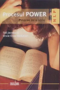 Procesul power, puterea de a scrie