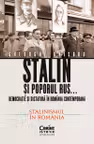 Stalin si poporul rus... Democratie si dictatura in Romania contemporana