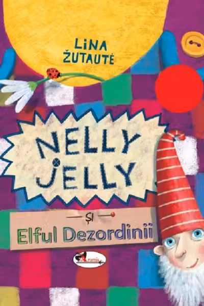 Nelly Jelly si Elful Dezordinii