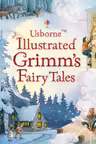 Illustrated Grimm's Fairy Tales