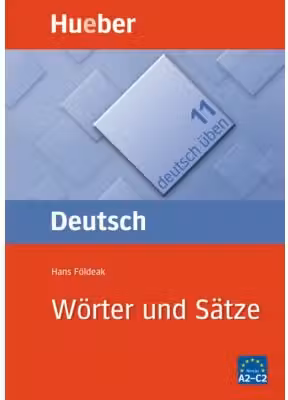 Worter und Satze Buch Satzgeruste fur Fortgeschrittene