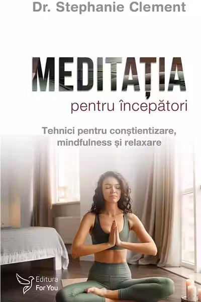 Meditatia pentru incepatori