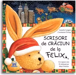 Scrisori de Craciun de la Felix
