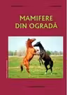 Mamifere din ogradă