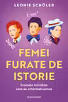 Femei furate de istorie
