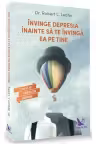 Invinge depresia inainte sa te invinga ea pe tine