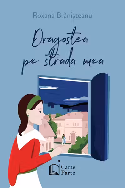 Dragostea pe strada mea