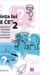Stiinta lui De Ce 2. Raspunsuri la intrebari despre Univers, Necunoscut si noi insine