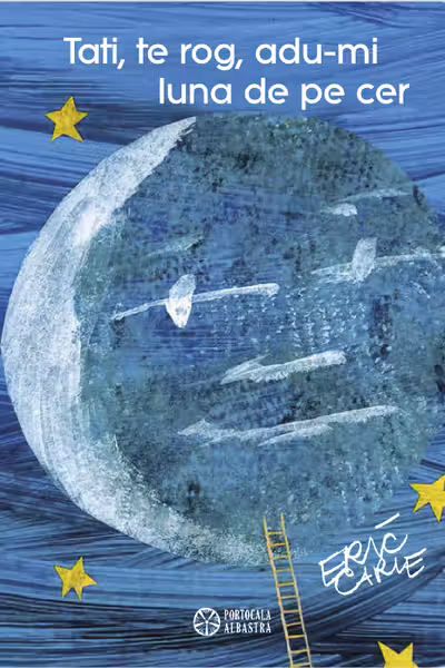 Tati te rog adu-mi luna de pe cer