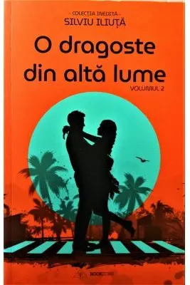 O dragoste din altă lume - Vol. 2