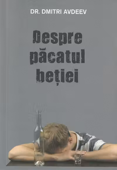 Despre păcatul beţiei