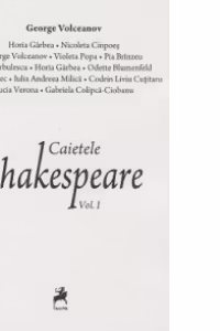 Caietele Shakespeare. Volumul 1