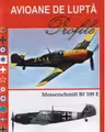 Avioane de lupta. Messerschmitt Bf 109 E