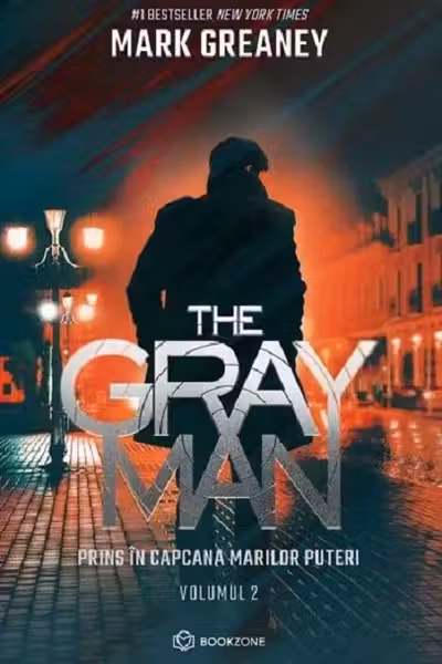 The Gray Man. Prins in capcana marilor puteri Vol.2