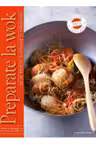 Preparate la wok. 30 de retete gustoase si sanatoase