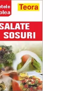 Retetele lui Colea - Salate si sosuri