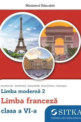 Manual Limba moderna 2 Franceza clasa a 6-a 2024 - Anna Maria Crimi