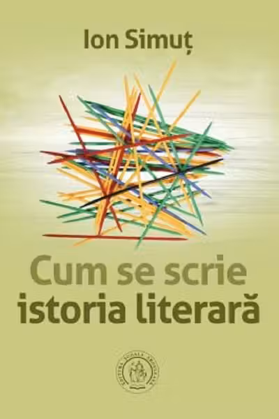 Cum se scrie istoria literara