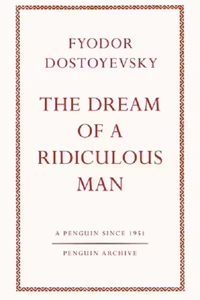 The Dream of a Ridiculous Man