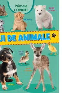Primele cuvinte. Pui de animale