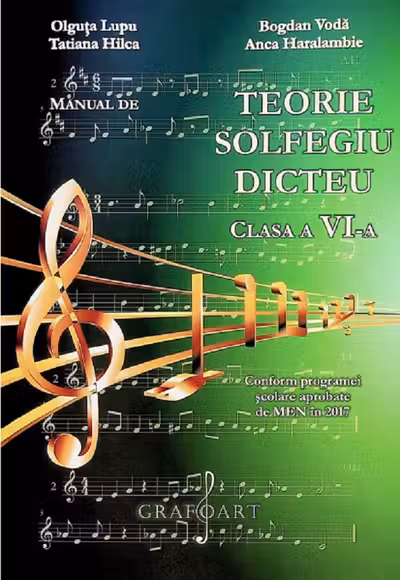 Manual de teorie, solfegiu, dicteu - Clasa a 6-a