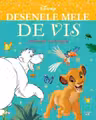 Disney: Animale îndrăgite. Desenele mele de vis