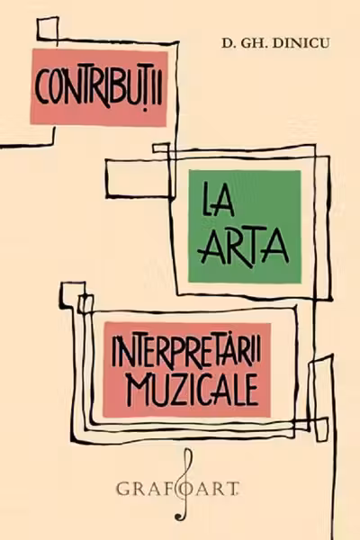 Contribuții la arta interpretării muzicale