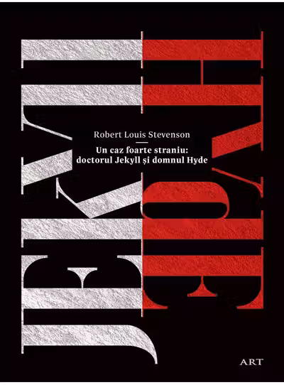 Un caz foarte straniu: doctorul Jekyll si domnul Hyde