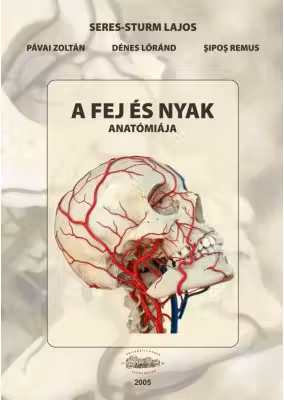 Anatomia capului si a gatului, in limba maghiara - Seres-Sturm Lajos