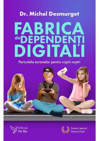 Fabrica de dependenți digitali
