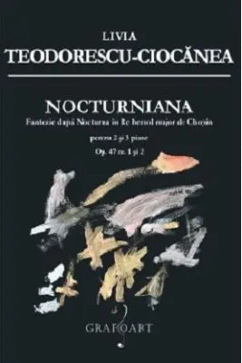 Nocturniana. Fantezie dupa Nocturna in Re bemol major de Chopin