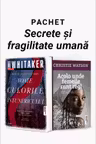 Pachet Secrete și fragilitate umană